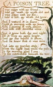 A Poison Tree, from Songs of Experience by William Blake
