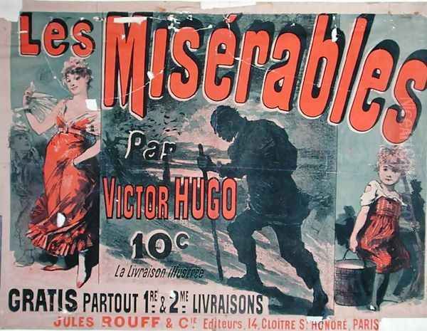Poster advertising the publication of 'Les Miserables' by Victor Hugo (1802-85) 1886 - view 1