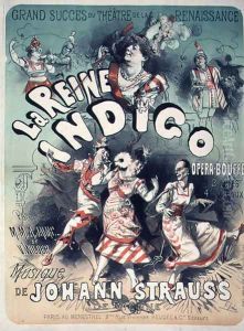 Poster advertising 'La Reine Indigo', music by Johann Strauss (1804-49) c.1900 by Jules Cheret