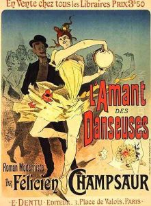 Reproduction of a poster advertising 'The Lover of Dancers', 1888 by Jules Cheret