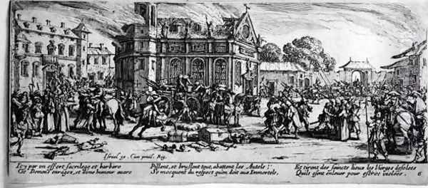 The Destruction of a Monastery, plate 6 from 'The Miseries and Misfortunes of War' 1633 - view 1