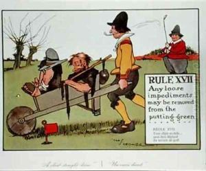 Rule XVII Any loose impediments may be removed from the putting green by Charles Crombie