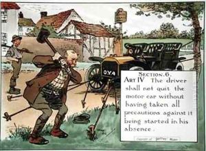 Section 6 Art IV The driver shall not quit the motor car without having taken all precautions against it being started in his absence