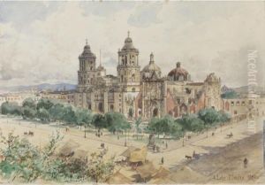 La Catedral De Mexico by August Lohr