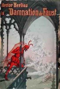 Front cover for the score of The Damnation of Faust by Hector Berlioz 1803-69 by Georges Fraipont