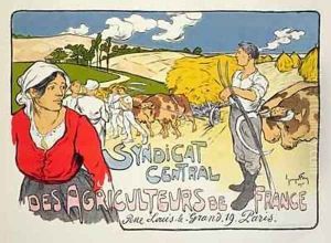 Reproduction of a poster advertising the Central Syndicate of French Farmers by Georges Fay