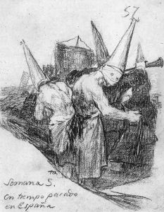 Holy Week in Spain in Times Past by Francisco Goya Fuendetodos