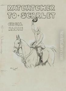 Ratcatcher To Scarlet by Cecil Charles Aldin