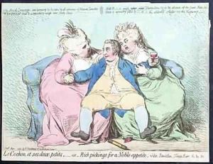 Le Cochon et ses Deux Petits or Rich Pickings for a Noble Appetite by James Gillray
