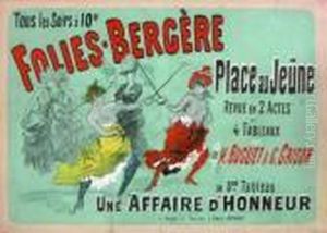 Folies Bergere - Place Au Jeune - Une Affaire D'honneur by Jules Cheret