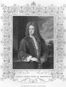 Charles Talbot Duke of Shrewsbury