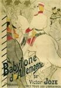 Babyloned'allemagne Par Victor Joze by Henri De Toulouse-Lautrec