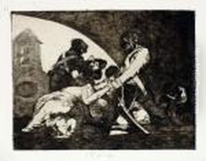 "ni Por Esas" Desastres De La Guerra. by Francisco Goya Fuendetodos