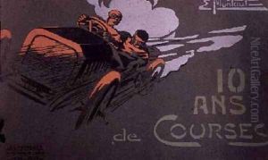 10 Ans de Courses les Marques Victorieuses 1897-1907 by Ernest Montaut