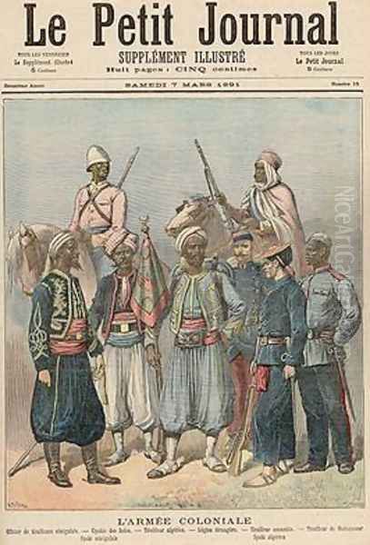 The Colonial Army from Le Petit Journal 7th March 1891 - view 1