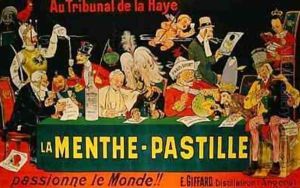 Poster advertising La MenthePastille referring to the First Hague Peace Conference of 1899 Poster advertising La MenthePastille referring to the First Hague Peace Conference of 1899