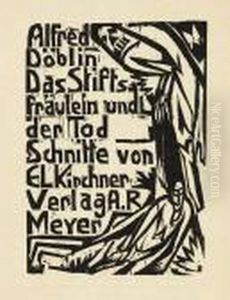 Das Stiftsfraulein Und Der Tod. Eine Novelle Von Alfred Doblin. by Ernst Ludwig Kirchner