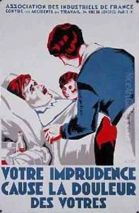 Your Carelessness Hurts Your Loved Ones safety poster for the workplace 1931 by Olivier