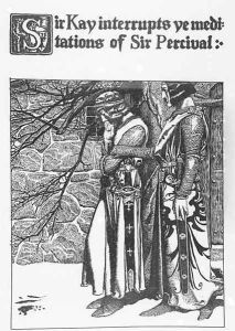 Sir Kay interrupts ye meditations of Sir Percival