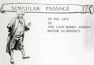 A Singular Passage in the Life of the Late Henry Harris, Doctor in Divinity, chapter heading from The Ingoldsby Legends or Mirth and Marvels, by Thomas Ingoldsby, published 1848