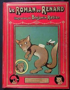 Cover for Le Roman de Renard, published by Editions Tallandier, Paris by Benjamin Rabier