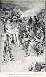 A strong party of Boers were sitting round, some smoking, others eating their supper, an illustration from With Roberts to Pretoria A Tale of the South African War by G.A. Henty, pub. London, 1902 by William Rainey