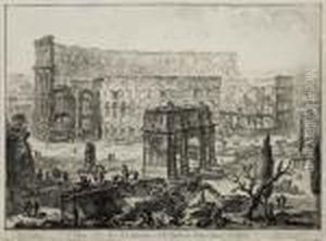 Veduta Dell'arco Di Costantino, E Dell' Anfiteatro Flavio Detto Il Colosseo by Giovanni Battista Piranesi