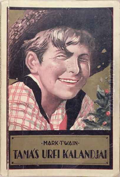 Book cover of a Hungarian translation of Tom Sawyer by Mark Twain 1835-1910, c.1920-30 - view 1