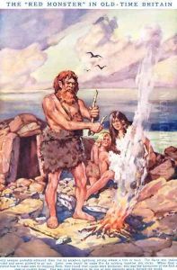 Fire- The Red Monster in Old-Time Britain, illustration from Newnes Pictorial Book of Knowledge by Dudley C. Tennant