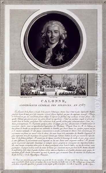 Charles Alexandre de Calonne 1734-1802 general controller of the finances of Louis XVI 1754-93 engraved by Charles Levachez fl.1760-1820 and The Assembly of the Notables, by Jean Duplessi Bertaux 1747-1819 1801 - view 1