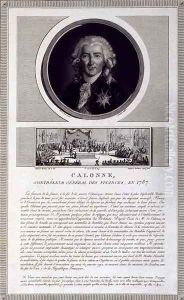 Charles Alexandre de Calonne 1734-1802 general controller of the finances of Louis XVI 1754-93 engraved by Charles Levachez fl.1760-1820 and The Assembly of the Notables, by Jean Duplessi Bertaux 1747-1819 1801