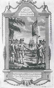 Sir Walter Raleigh 1552-1618 ordering the standard of Queen Elizabeth to be erected on the coast of Virginia, 1584, engraved by the artist for Middletons Complete System of Geography by Taylor