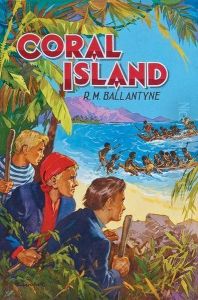 Including Cover And Frontispiece For "coral Island" by Robert Michael Ballantyne