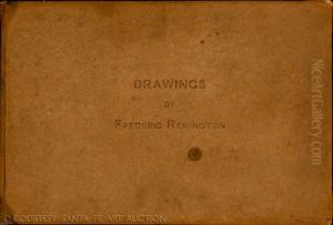 Drawings By Frederic Remington by Frederic Remington