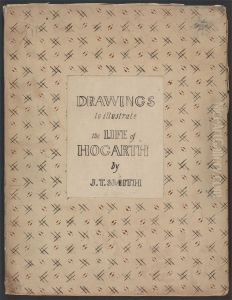 Original Drawings Illustrating the Life of Hogarth by J. T. Smith by John Thomas Smith