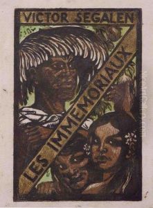 Titre Pour Victor Segalen, Les Immemoriaux by Georges-Daniel de Monfreid