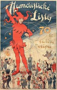 Humoristicke Listy, 70 Years Of Satire And Humour by Josef Friedrich