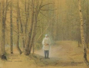 Leo Tolstoy In The Zakaz Forest Leo Tolstoy In The Zakaz Forest